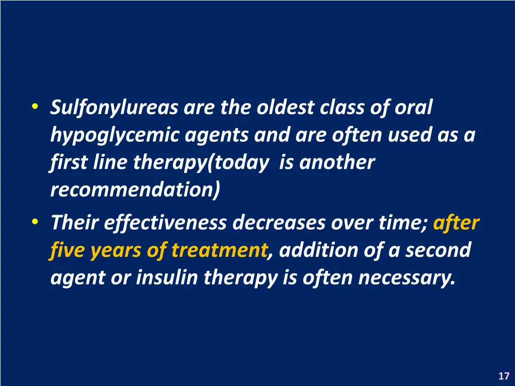 sulfonylureas are the oldest class of oral