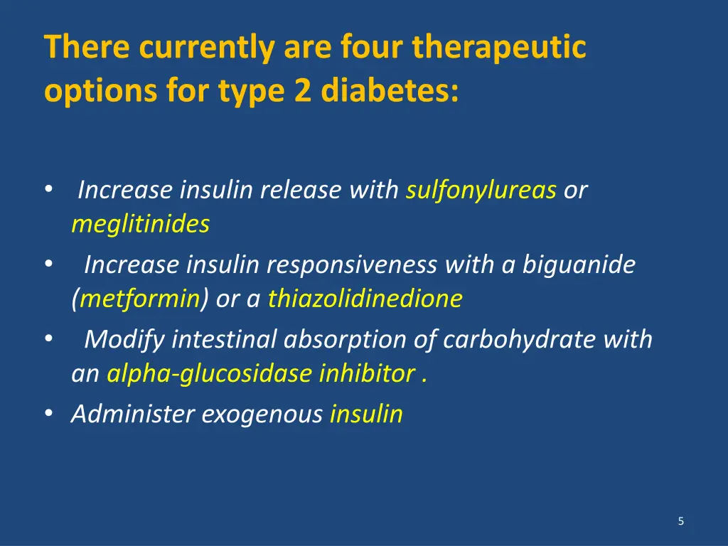 there currently are four therapeutic options