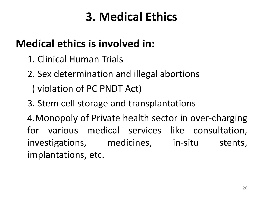 3 medical ethics