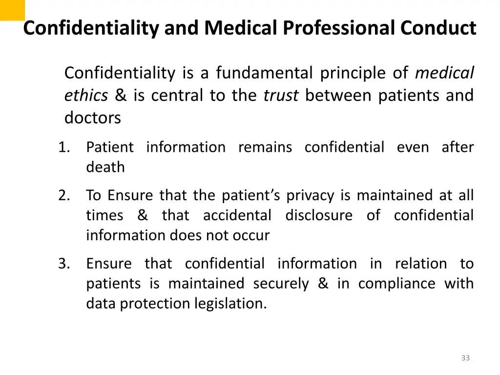 confidentiality and medical professional conduct