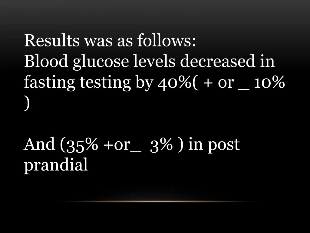 results was as follows blood glucose levels