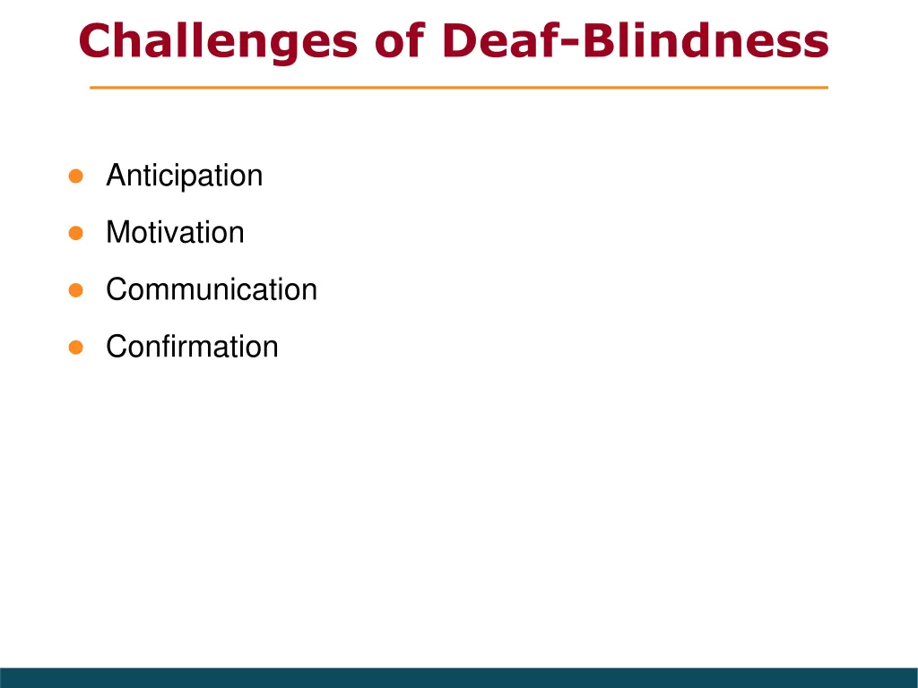 challenges of deaf blindness
