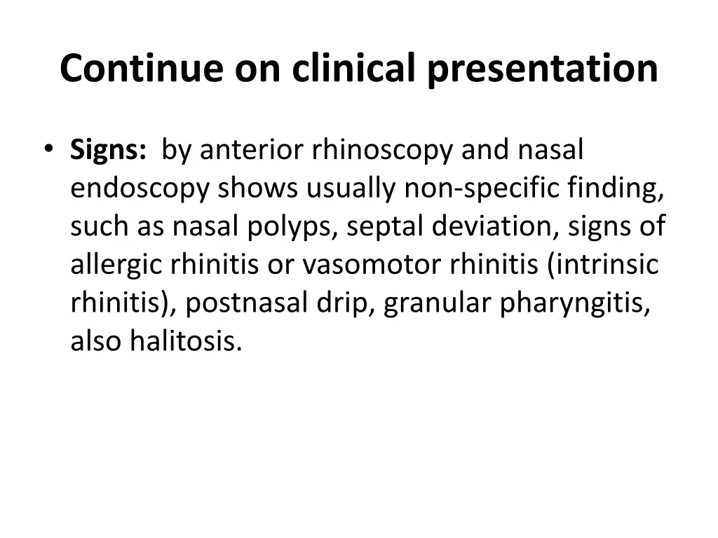 continue on clinical presentation