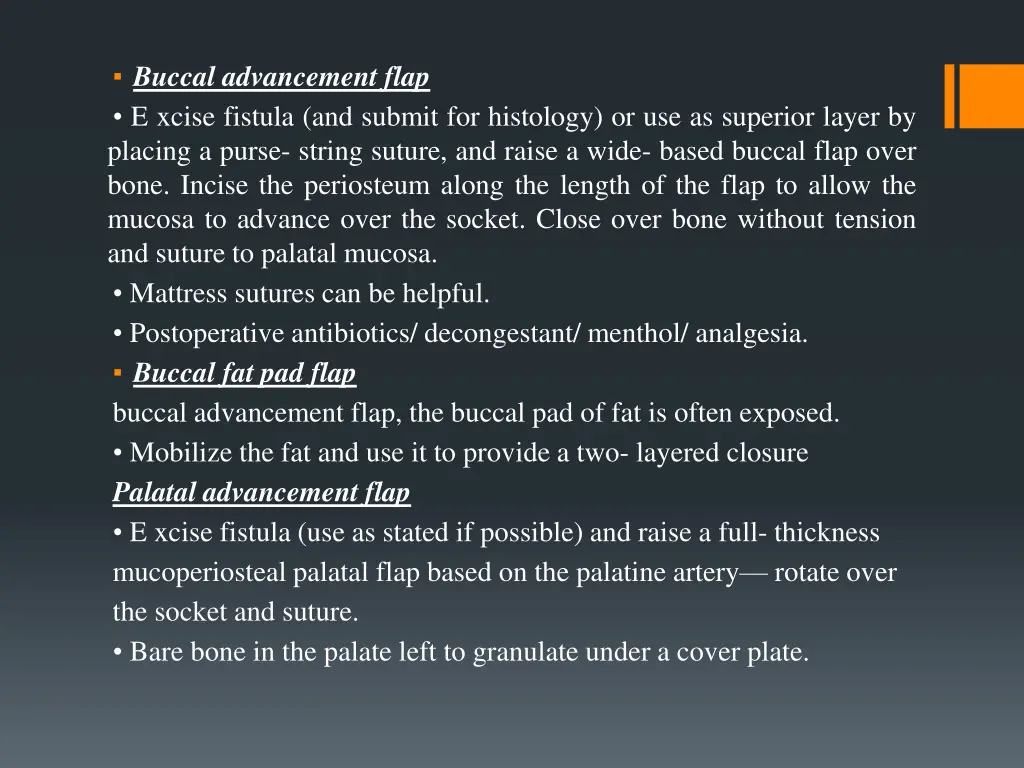 buccal advancement flap e xcise fistula