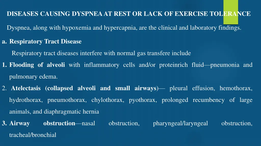 diseases causing dyspnea at rest or lack