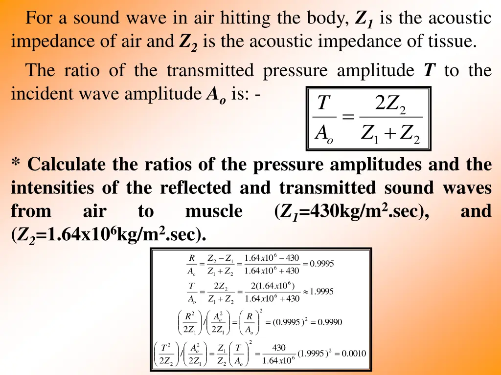 for a sound wave in air hitting the body