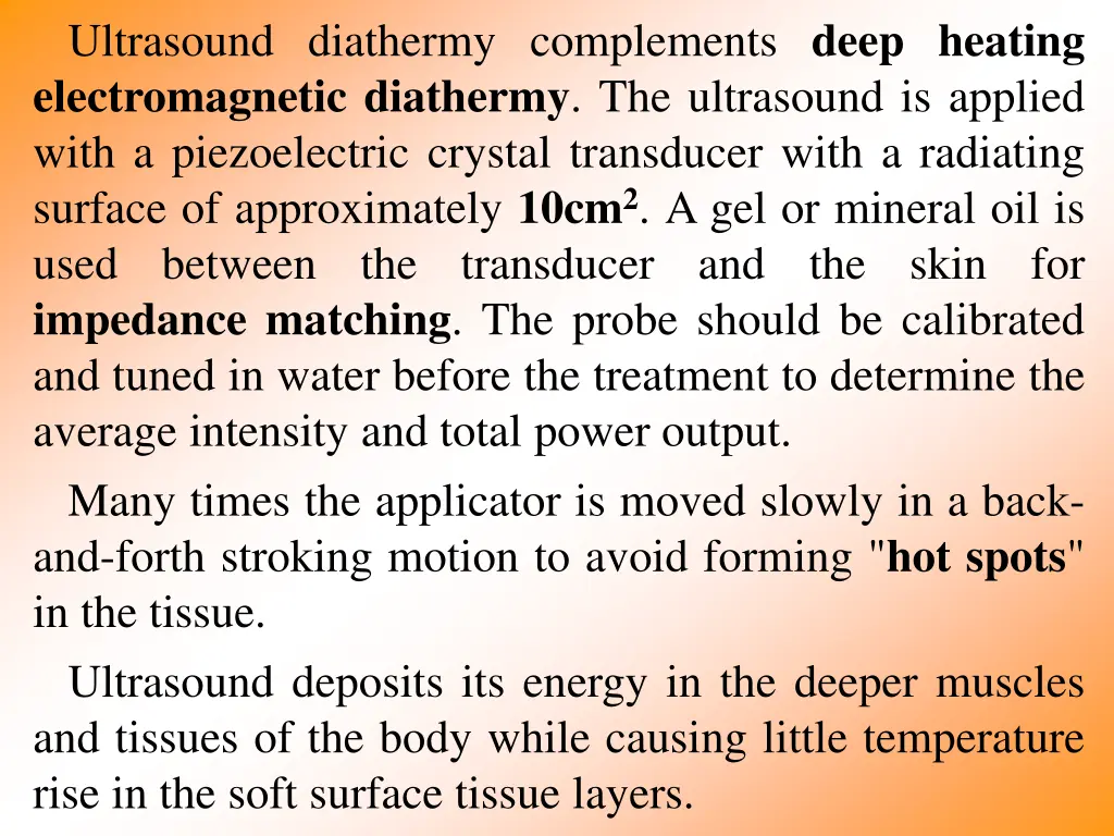 ultrasound diathermy complements deep heating