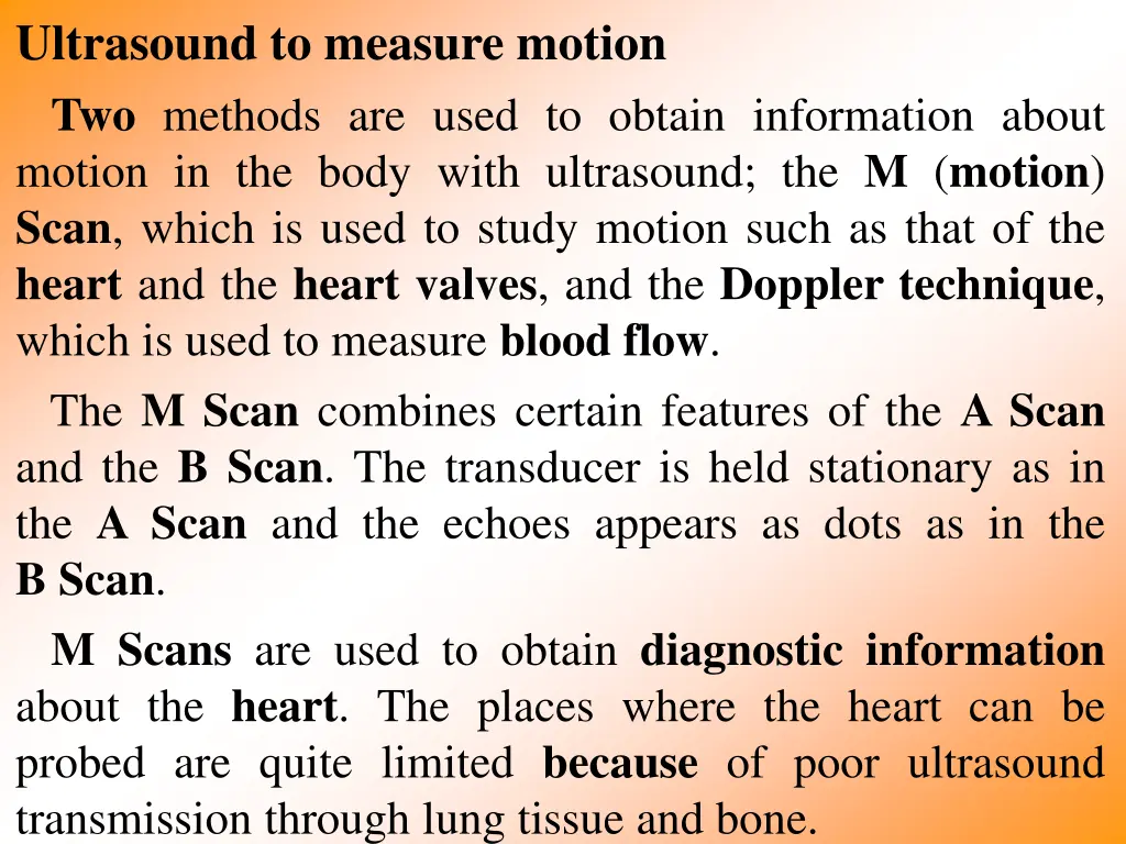 ultrasound to measure motion two methods are used