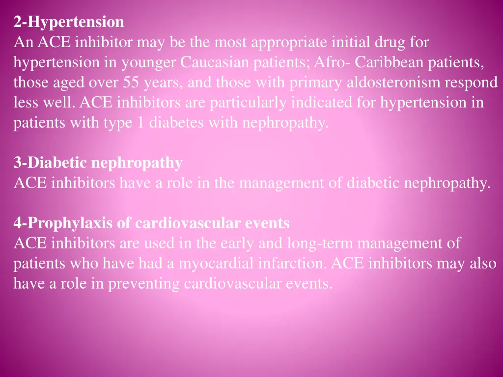 2 hypertension an ace inhibitor may be the most