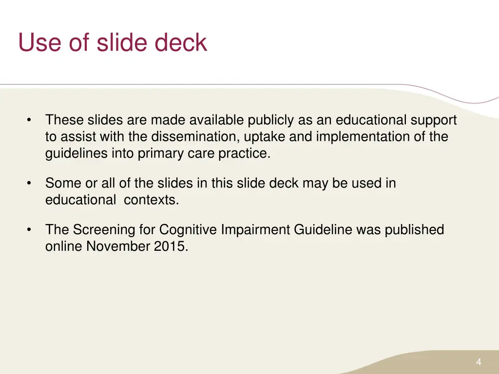 use of slide deck