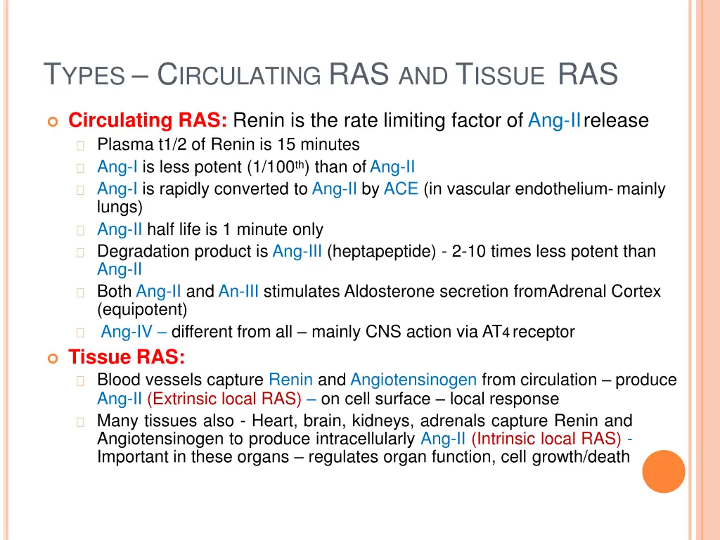 t ypes c irculating ras and t issue ras