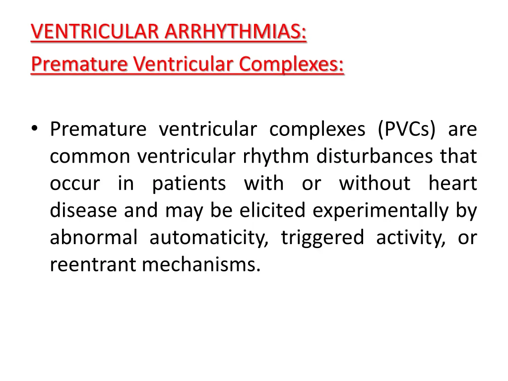 ventricular arrhythmias premature ventricular