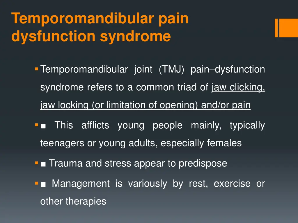 temporomandibular pain dysfunction syndrome