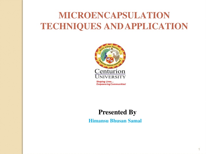 microencapsulation techniques andapplication