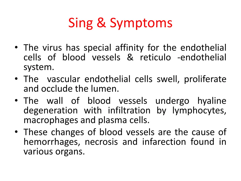 sing symptoms