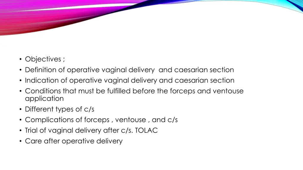 objectives definition of operative vaginal