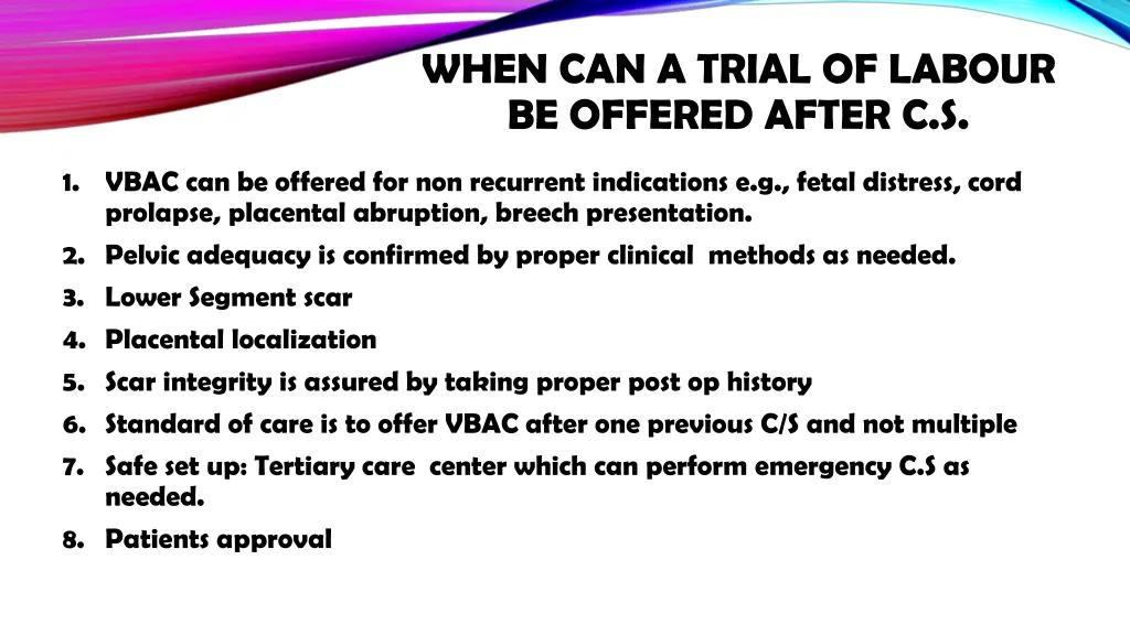 when can a trial of labour be offered after c s