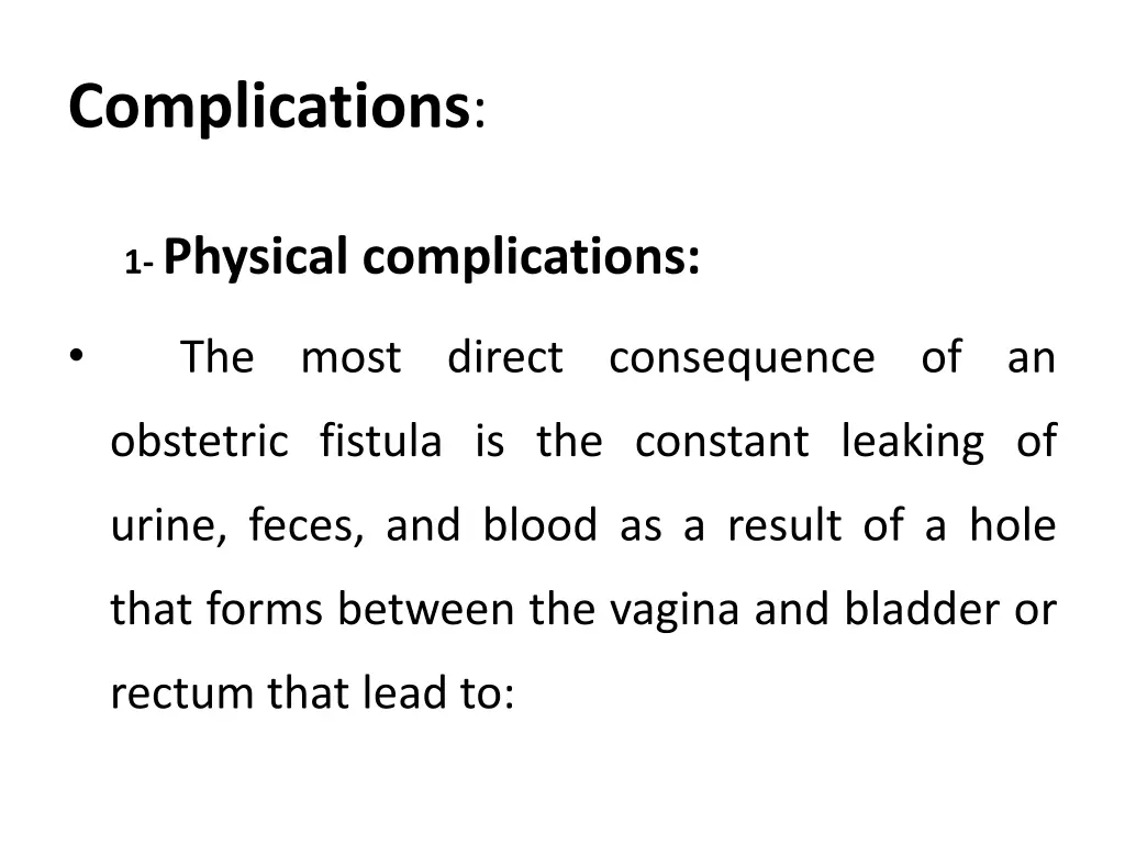 complications