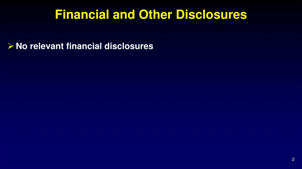 financial and other disclosures