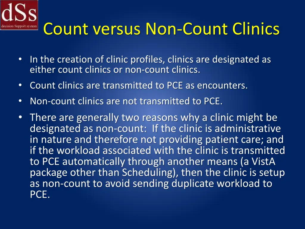 count versus non count clinics