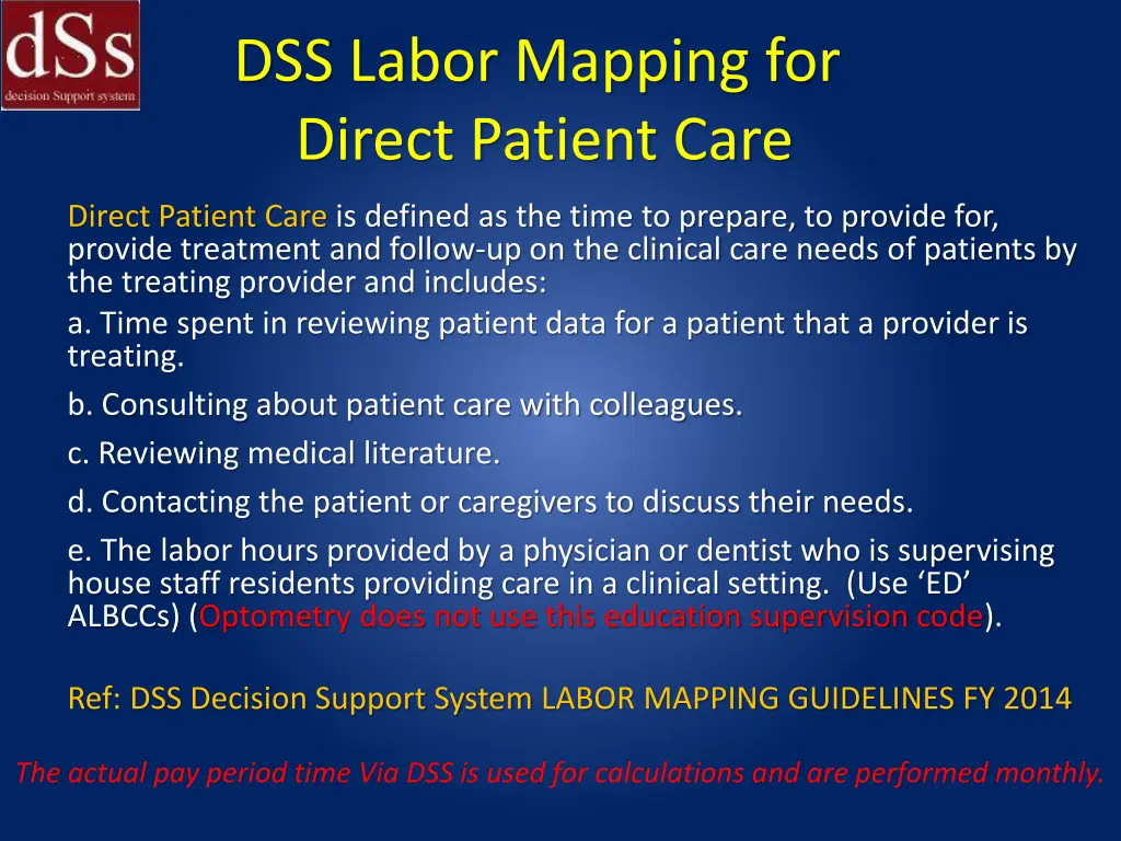 dss labor mapping for direct patient care