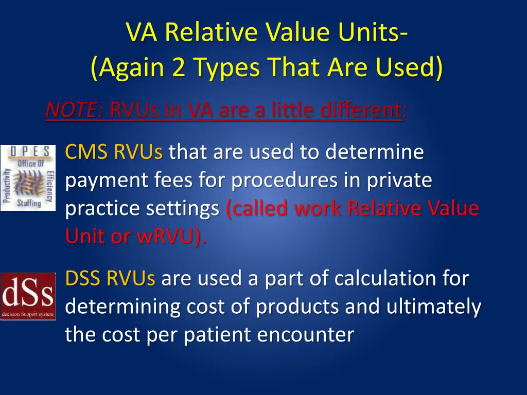 va relative value units again 2 types that