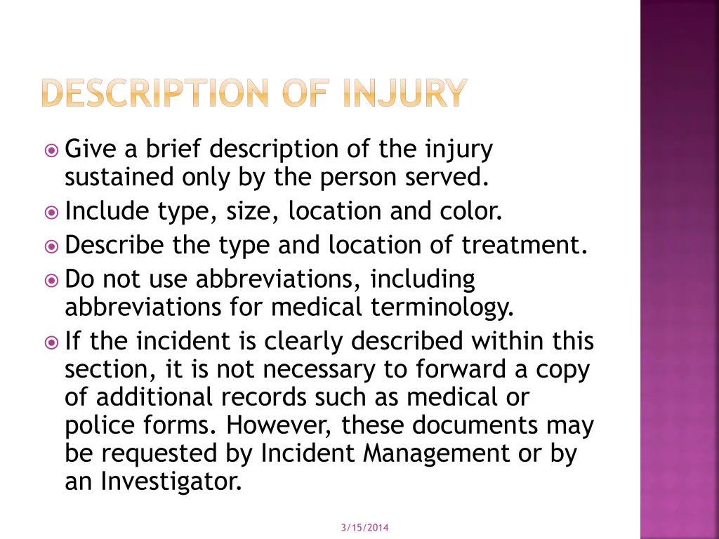 description of injury