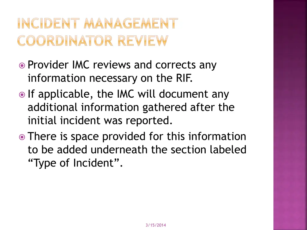 incident management coordinator review