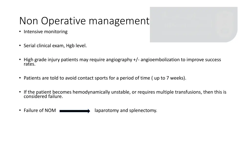 non operative management intensive monitoring