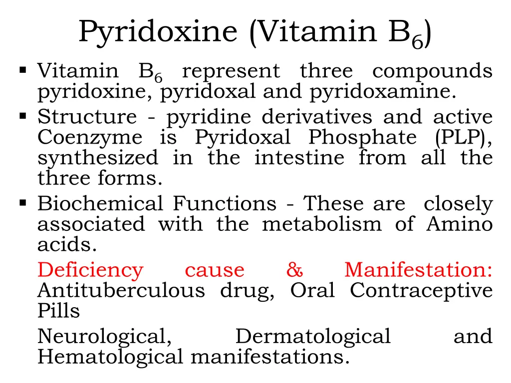 pyridoxine vitamin b 6 vitamin b 6 represent