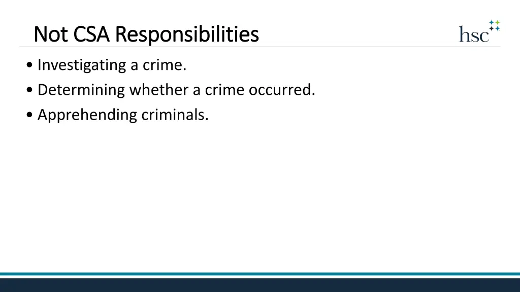 not csa responsibilities not csa responsibilities