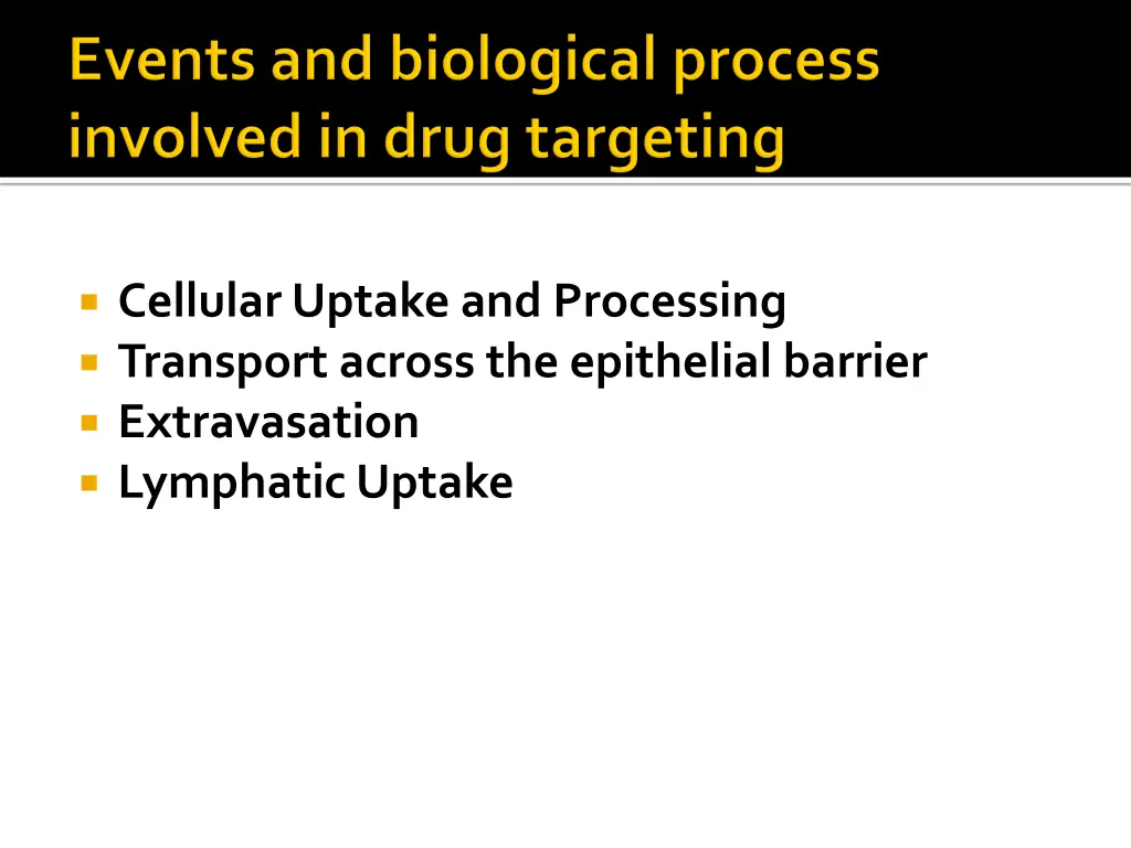 cellular uptake and processing transport across