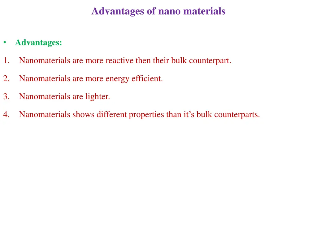 advantages of nano materials