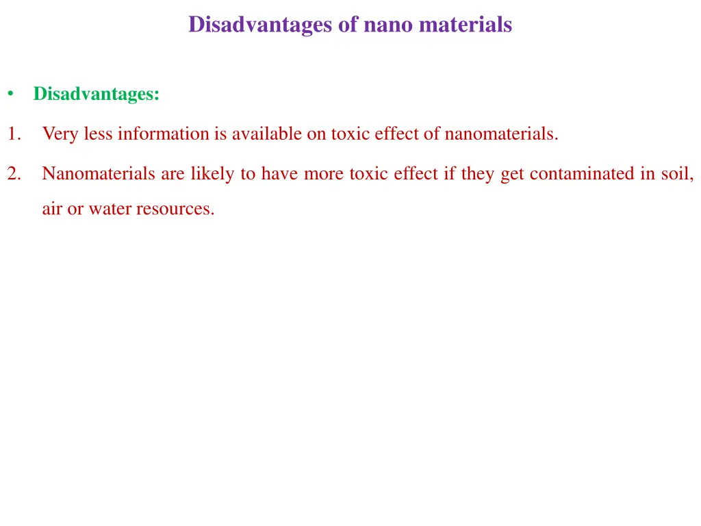 disadvantages of nano materials