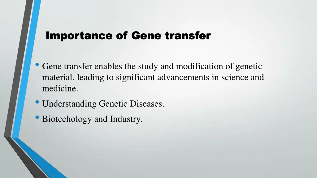 importance of gene transfer importance of gene