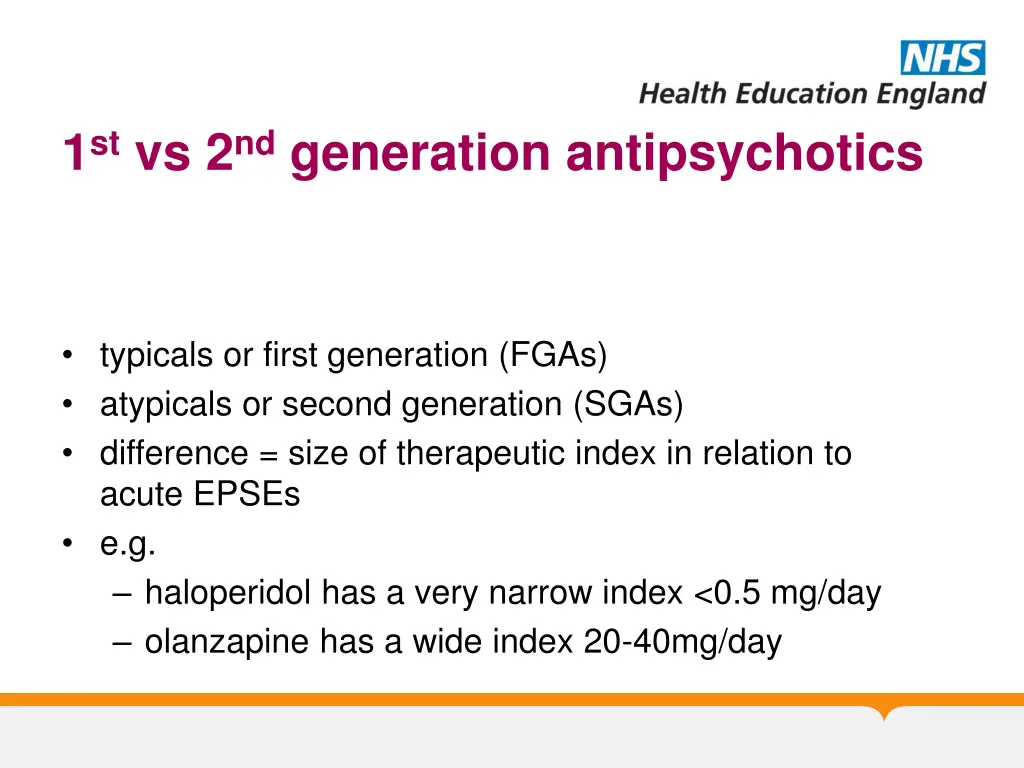 1 st vs 2 nd generation antipsychotics