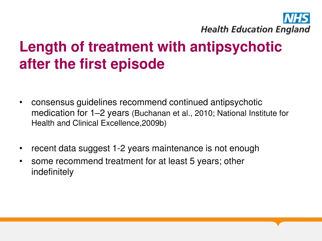 length of treatment with antipsychotic after