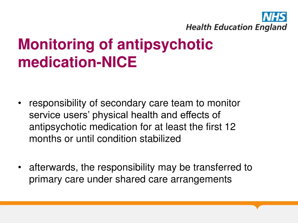 monitoring of antipsychotic medication nice
