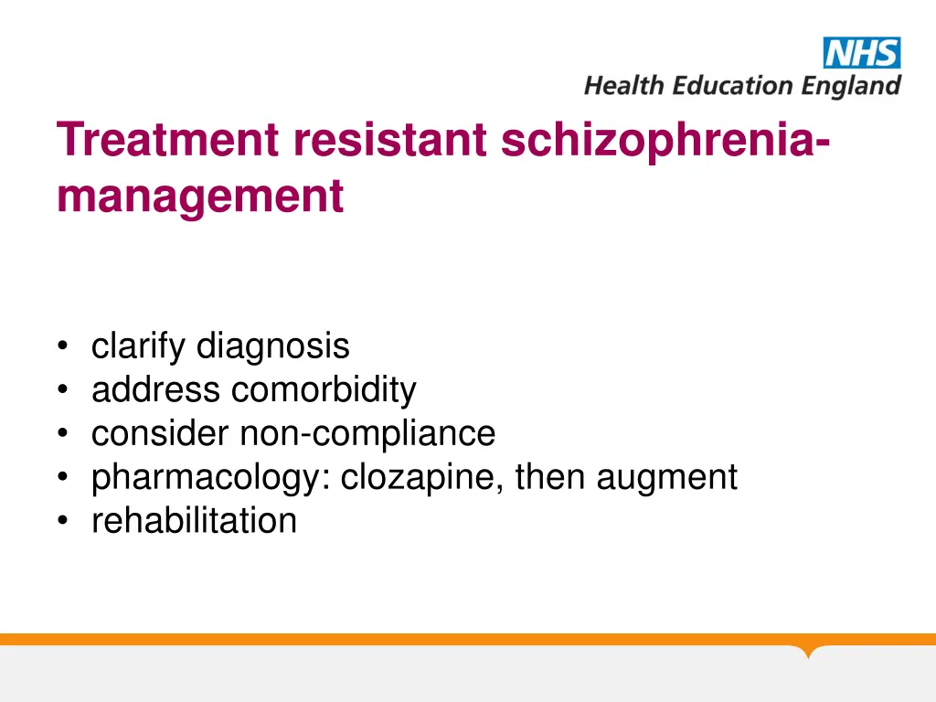 treatment resistant schizophrenia management