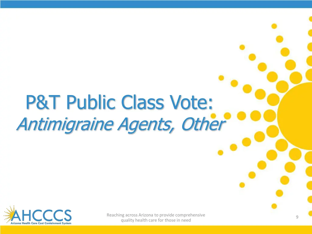 p t public class vote antimigraine agents other