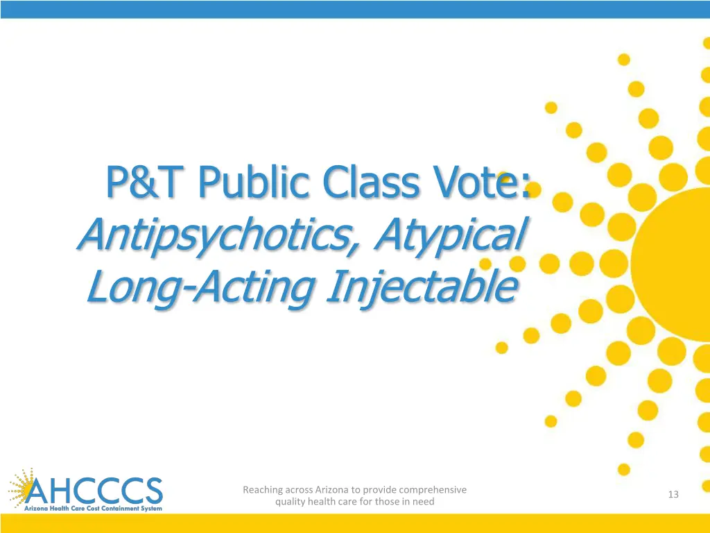 p t public class vote antipsychotics atypical