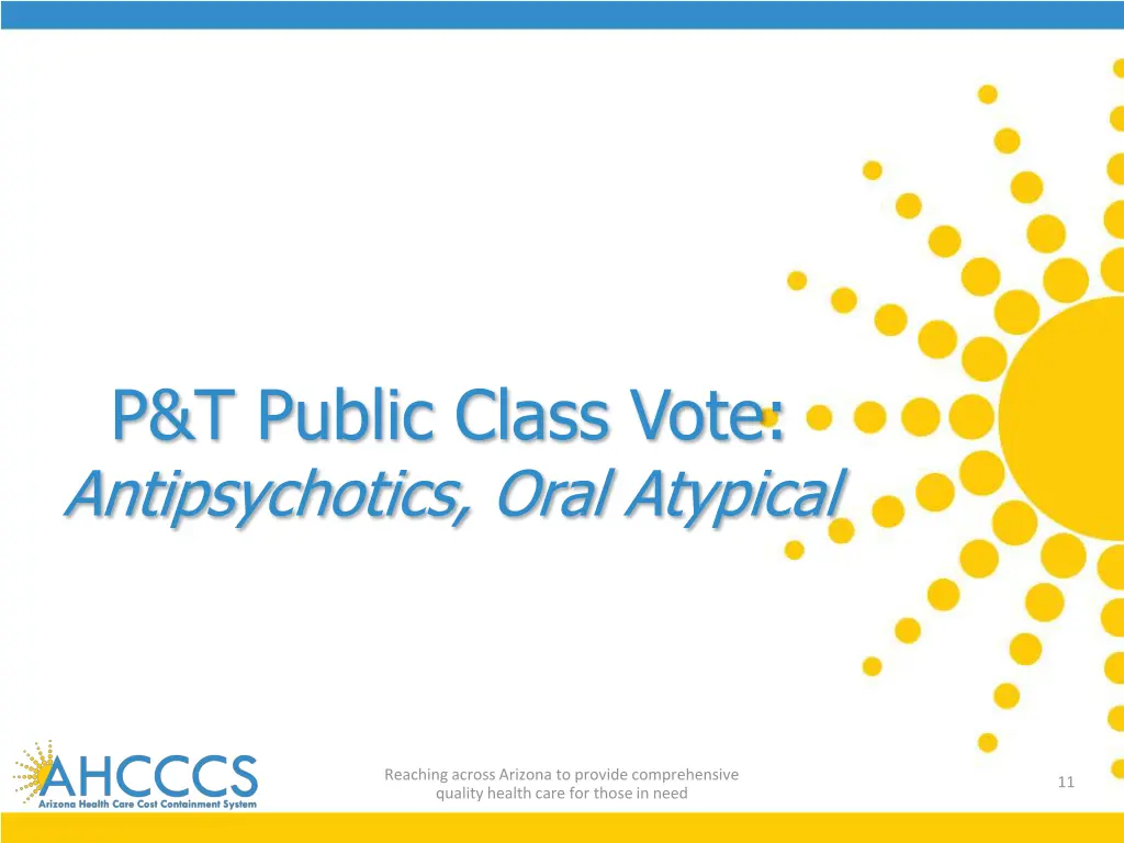 p t public class vote antipsychotics oral atypical