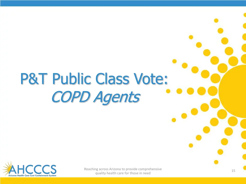 p t public class vote copd agents