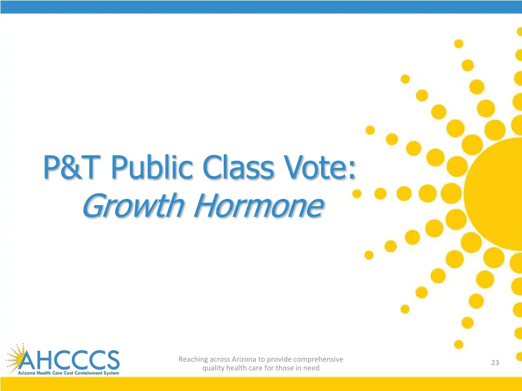 p t public class vote growth hormone