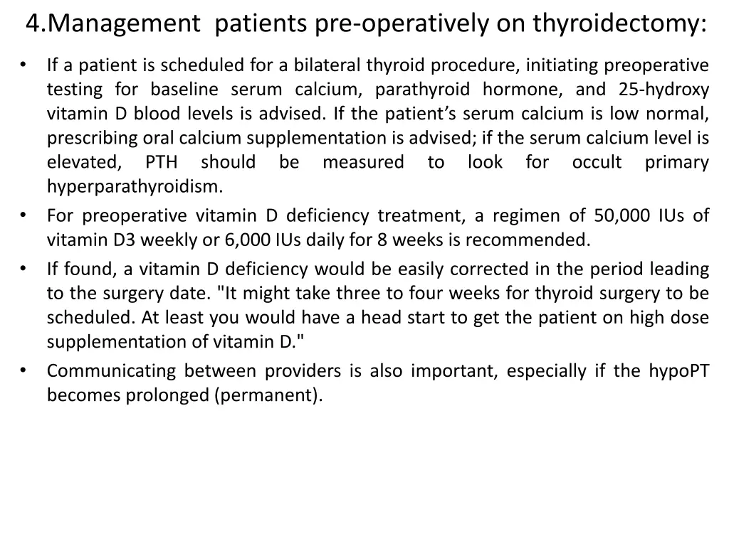 4 management patients pre operatively