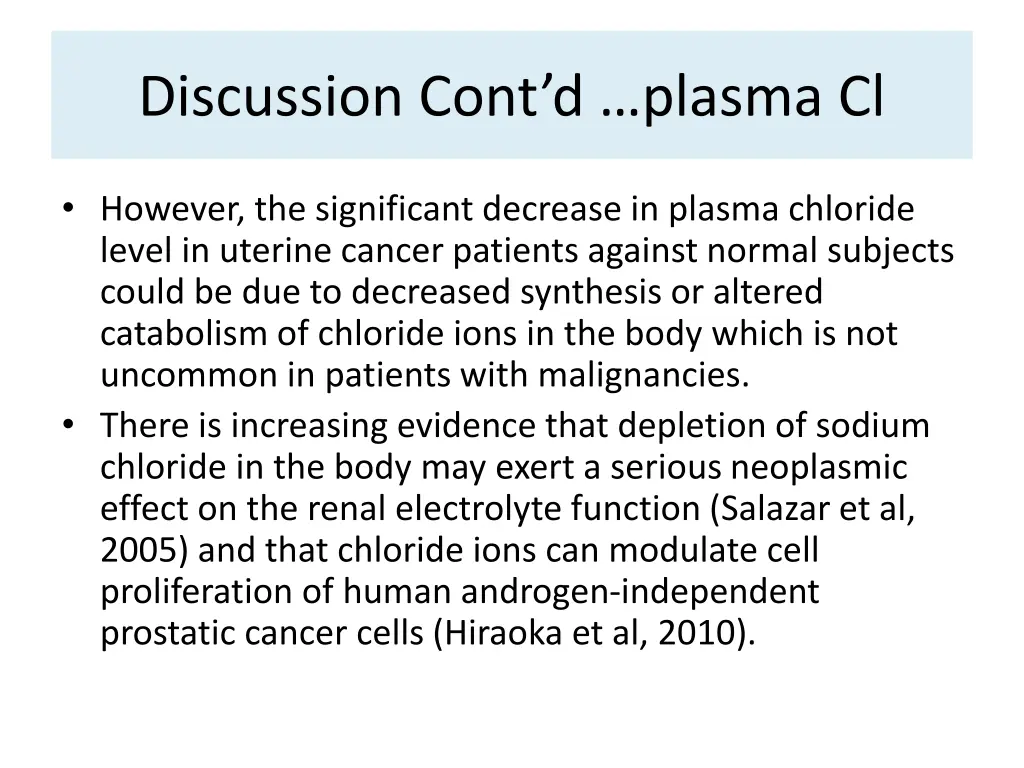discussion cont d plasma cl