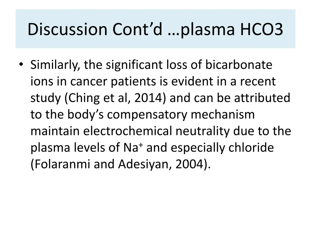 discussion cont d plasma hco3