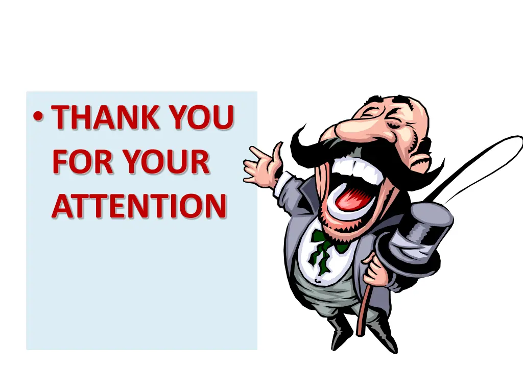 thank you for your attention