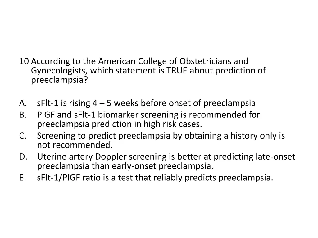10 according to the american college