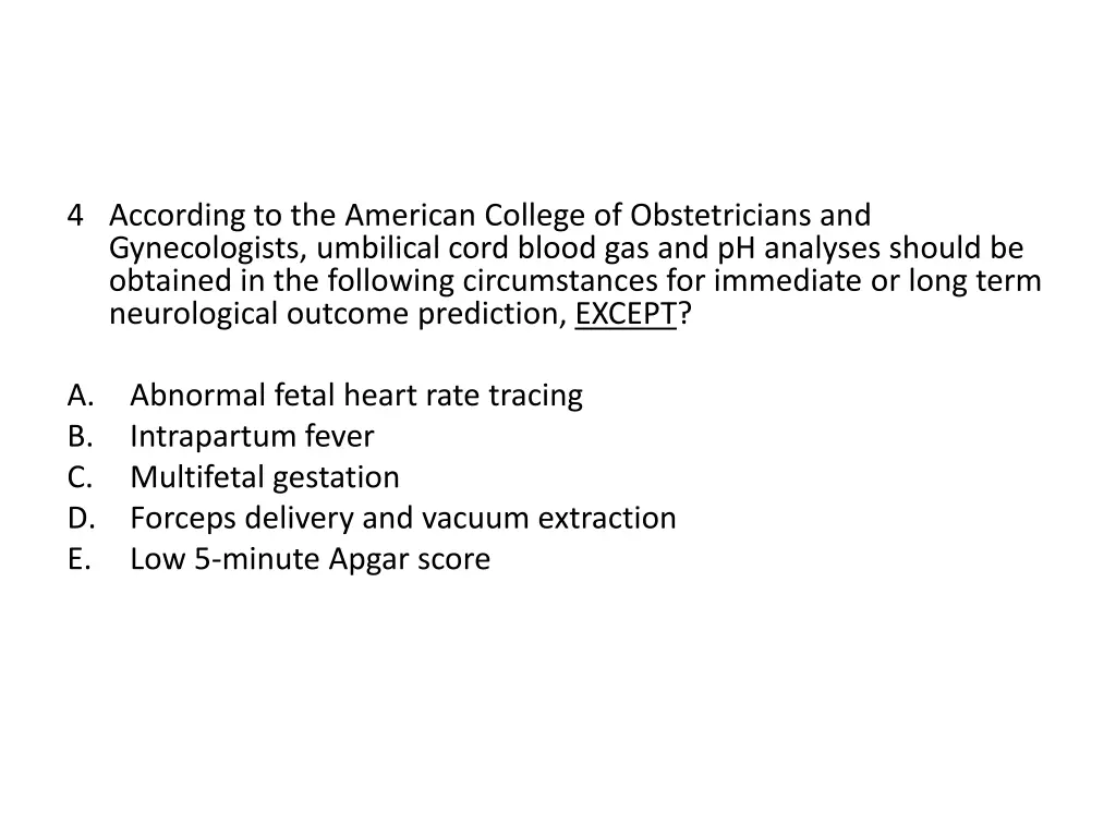 4 according to the american college